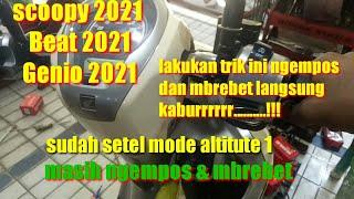 SCOOPY 2021 BEAT 2021 SUDAH SETEL MODE 1 TIDAK MEMPAN NGEMPOS MBREBET INI SOLUSINYA