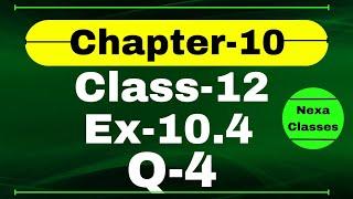 Class 12 Ex 10.4 Q4 Math | Vector Algebra | Q4 Ex 10.4 Class 12 Math | Ex 10.4 Q4 Class 12 Math