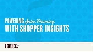 Powering Sales Planning with Shopper Insights