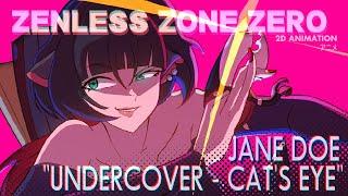 Jane Doe - CAT'S EYE - Zenless Zone Zero Animation