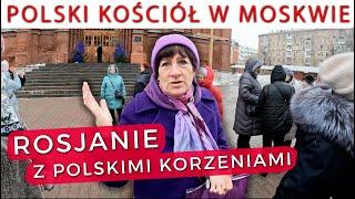 Pytam prawosławnych o wrażenia z katolickiego kościoła w MOSKWIE