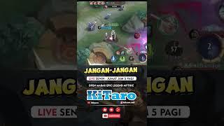 POV KiTaro pake Mage #fyp #foryoupage #trending #livemobilelegend #kitaro #valentina #mlbb #montage