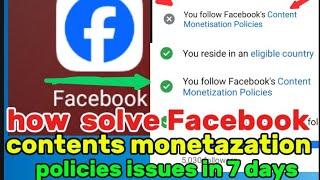 How To Resolve Facebook Contents Monetisation Policies Issues Quickly#youtubevideos#facebooktutorial