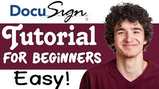 How To Use DocuSign | DocuSign Tutorial For Beginners