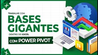 Bases Gigantes Dentro do Excel com Power Pivot (Quase 3 Milhões de Linhas)