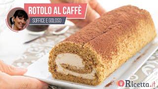 Rotolo al Caffè (soffice e goloso) - Ricetta.it