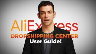 How To Use Aliexpress Dropshipping Center For Dropshipping