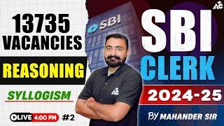 SBI Clerk 2024-25 | Syllogism Reasoning Class | By Mahander Sir #2