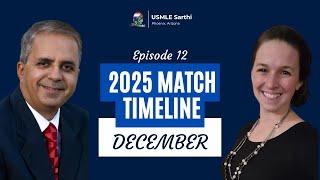 2025 Match Timeline: December | Residency Interview Prep | Program Outreach | Step 3 | SOAP