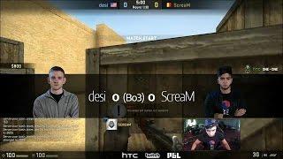 CS:GO Desi vs ScreaM 1vs1 BO3