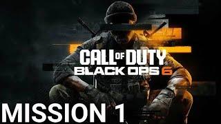 CALL OF DUTY BLACK OPS 6 Gameplay Walkthrough Campaign- Mission 1