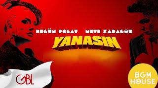Begüm Polat & Mete Karagöz - Yanasın (Official Video)