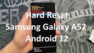 How To Hard Reset Samsung Galaxy A52 Andoid 12