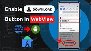 Enable Download Button in Web View Android App - Android Studio