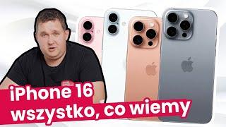 iPhone 16: Premiera NIKOGO nie zaskoczy