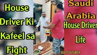 House Driver Ki Kafeel sa Fight House Driver Life Saudi Arabia