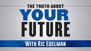 Ric Edelman's The Truth About Your Future (Promo)
