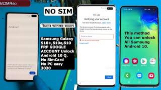 SAMSUNG Galaxy S10/S10e/S10+ FRP Unlock/Google lock Bypass U4 Android 10 Q Without SIM Card 