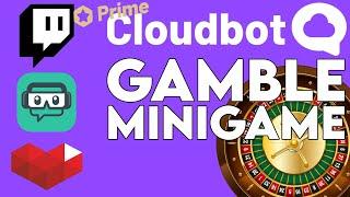 Set Up Cloudbot Gamble Minigame  // Streamlabs Tutorial
