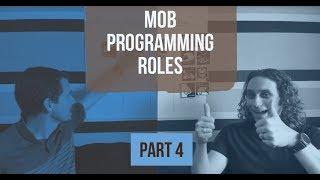 Mob Programming Roles: The Automationist and Archivist