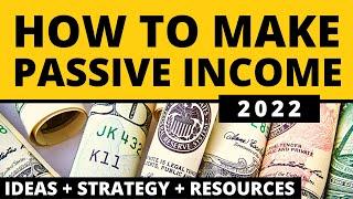 How to Make Passive Income for Beginners - Passive Income Ideas 2022