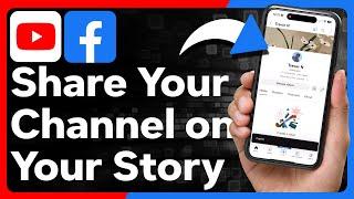 How To Share YouTube Channel Link On Facebook Story