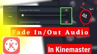 How to fade in fade out audio in Kinemaster | For beginners. #LilanathSapkota