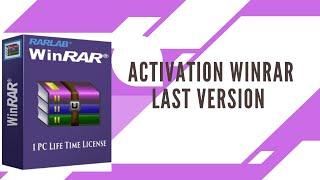 how to register / activate WINRAR  last version 32/64 Bit