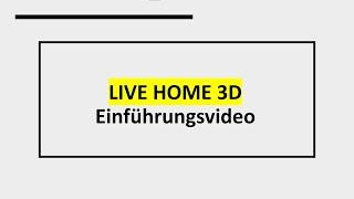 Live Home 3D Einführungsvideo zur Bedienung des Programmes