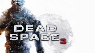 Dead Space 3/Прохождение Без Комментариев/На Максимальной Сложности