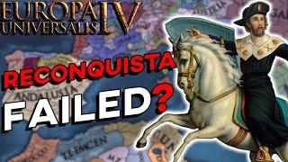 EU4 - What if The Reconquista Failed?