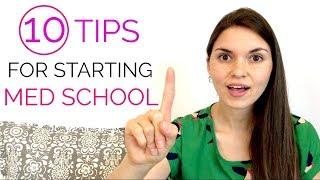 10 TIPS for STARTING Medical School