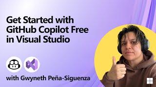 Getting started with GitHub Copilot Free in Visual Studio