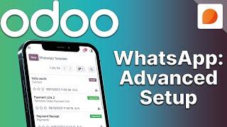 WhatsApp: Advanced Setup | Odoo Discuss