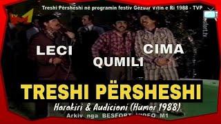 Treshi Persheshi humor ne programin festiv Gezuar 1988 tvp - Harakiri i Cimes