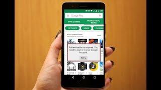 How to Fix Google Play store Authentication is Required Error