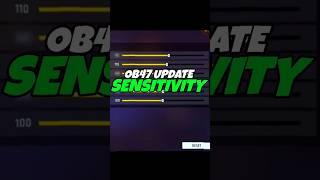 OB47 update free fire sensitivity || Best Sensitivity for OB47 Update || Free Fire sensitivity