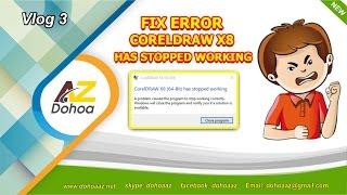 Tutorial Fix Coreldraw x8 has stopped working