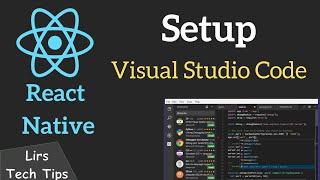 React Native #1: Setup Visual Studio Code