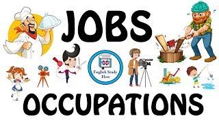 Jobs and Occupations in English | Jobs Vocabulary | Learn Jobs with Pictures | Jobs for Kids