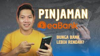 CARA PINJAM UANG ONLINE DI SEABANK - 100% CAIR