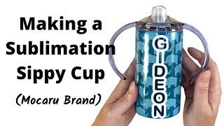 Making a Sublimation Sippy Cup from Mocaru