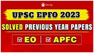 UPSC EPFO Previous Year Questions Paper | PYQ PDF of EPFO | PDF Download | EPFO 2023 Notification