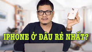 Mua iPhone ở đâu giá rẻ nhất?