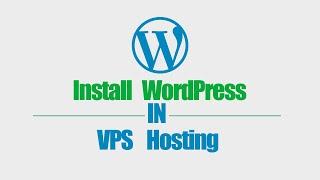 How to Install wordpress on vps hosting using virtualmin server