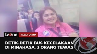 Detik-detik Sebelum Kejadian Bus Terguling Menewaskan 3 Orang | Kabar Utama tvOne