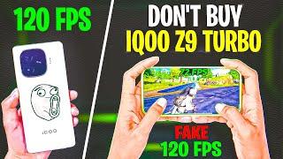  DON'T BUY IQOO Z9 TURBO  FAKE 120 FPS  IN PUBG BGMI | IQOO Z9 TURBO BGMI PUBG TEST