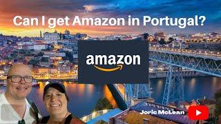 How Amazon works in Portugal @jmcstravels