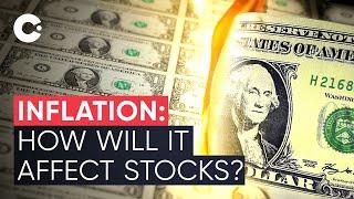 Inflation: How Does it Affect Investment Stocks?