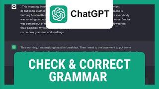 How To Use ChatGPT To Check & Correct Grammar